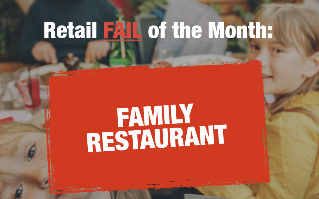 Retail FAIL of the Month: Family Restaurant
