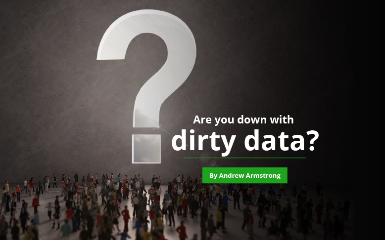 Are you down with dirty data?