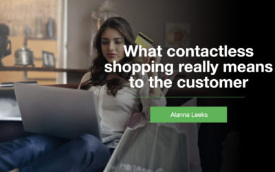 What contactless shopping really means to the customer