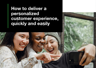 How to deliver personalization quickly and easily