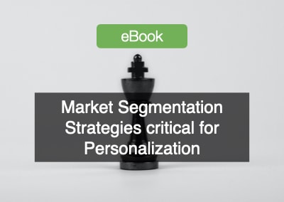 Market Segmentation Strategies critical for Personalization