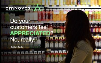Do your customers feel appreciated? No, really.