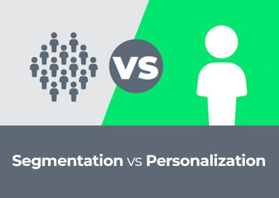 Segmentation vs Personalization